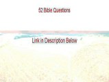 52 Bible Questions Review - Legit Review (2015)