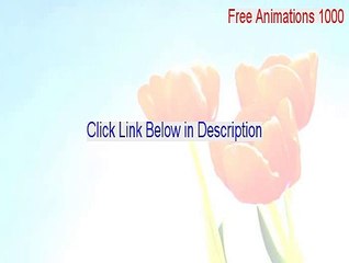 Free Animations 1000+ Cracked (Free Animations 10001000 free animations 2015)