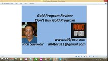 Gold Program Review,Don't Buy Gold Program,Is Gold Program A Scam