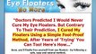 Eye Floaters No More Review-How To Get Rid Of Floaters