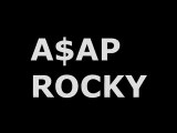 Long Live A$AP - A$AP ROCKY (LYRICS)