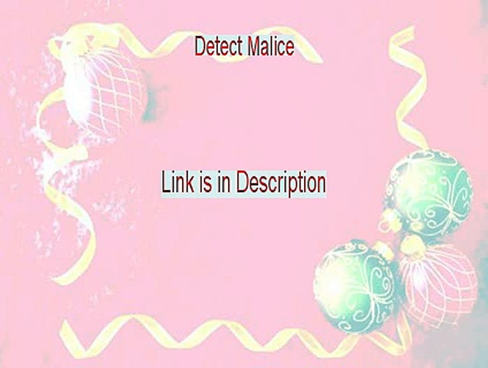 Detect Malice Reviewed [Detect Malicedetect malice]