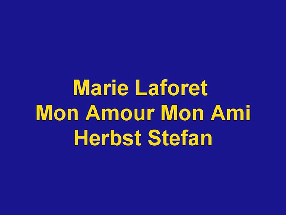 Marie Laforet - Mon Amour Mon Ami