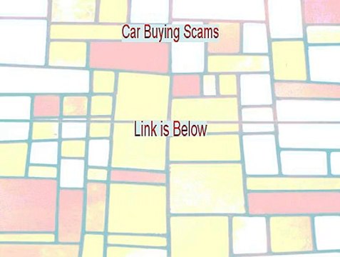 Car Buying Scams Reviews [car buying scams bank transfer]