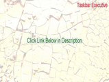 Taskbar Executive Serial (Taskbar Executivetaskbar executive)