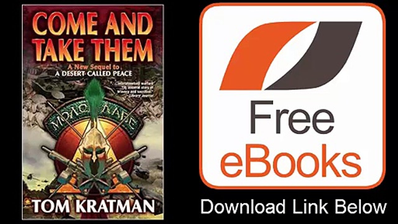 Come and Take Them by Tom Kratman Download PDF