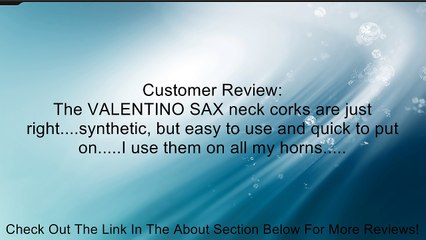 Valentino Sax Neck Corks Package of 4 Review