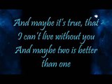 Boys Like Girls ft Taylor Swift~ Two Is Better Than One Lyrics