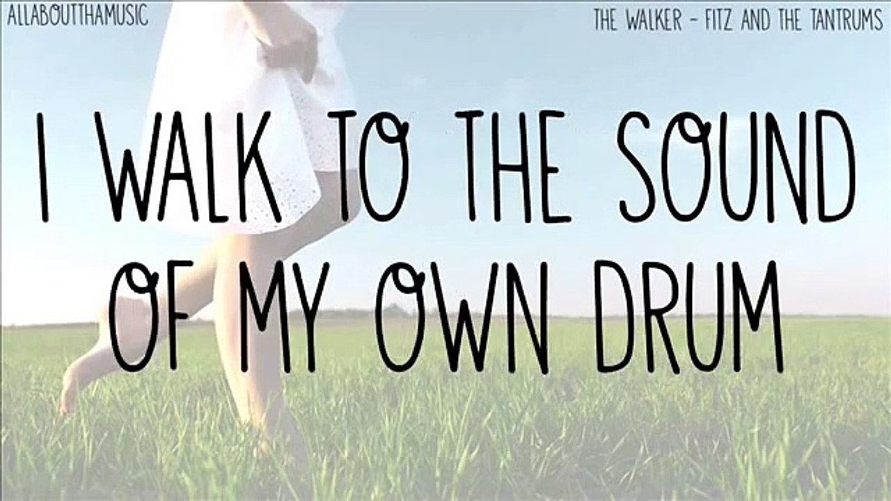 The Walker Fitz And The Tantrums With Lyrics Video Dailymotion dailymotion