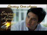 Starting Over Again (Ang dami nang napasaya, napaiyak, at naantig ang puso)