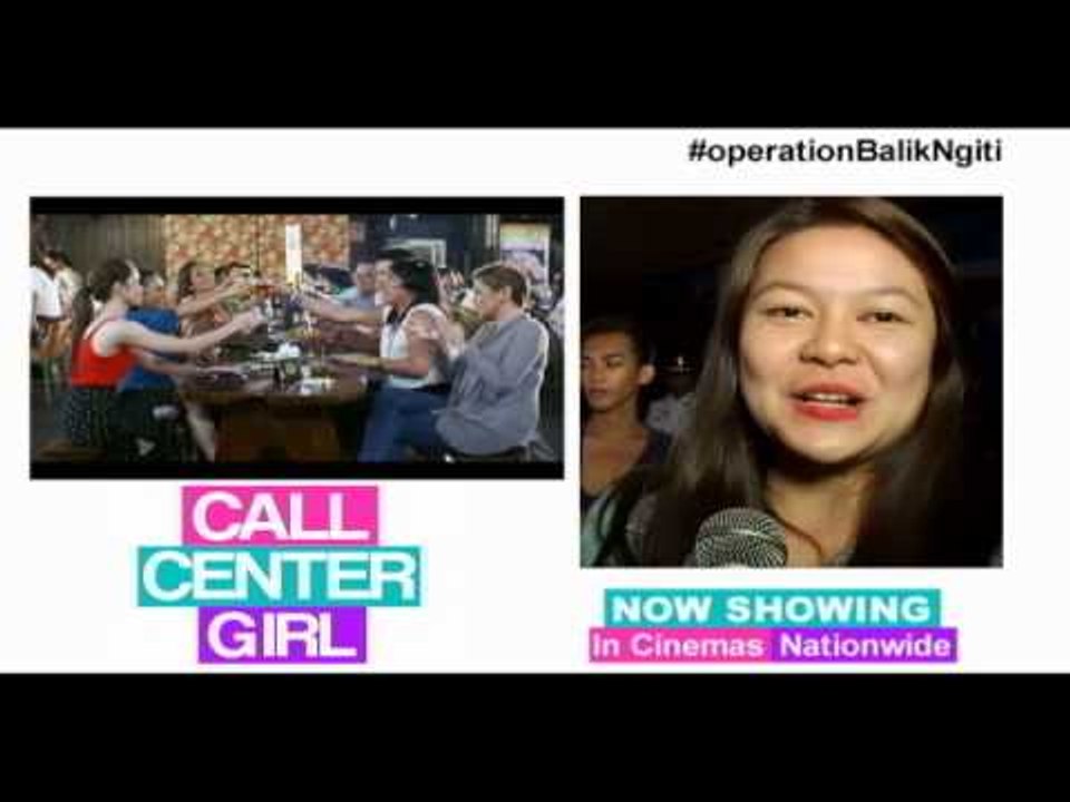 Call Center Girl (Word of mouth na ang pinakamasaya at nakakaaliw na movie ng taon)