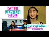 Call Center Girl (Julia Barretto, Bea Alonzo)