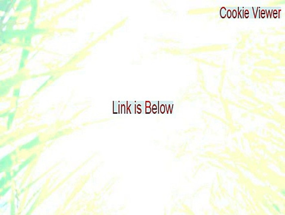 Cookie Viewer Full - Download Now