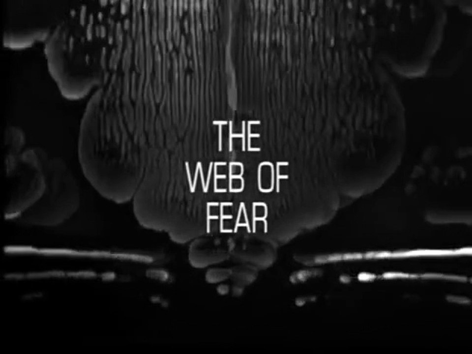 The web of fear 03 [recon + narration]
