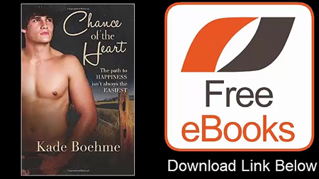 Chance of the Heart by Kade Boehme Download ePub