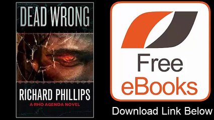 Dead Wrong by Richard Phillips Download ePub
