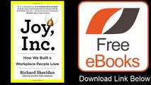 Joy, Inc. How We Built a Workplace People Love by Richard Sheridan Download ePub