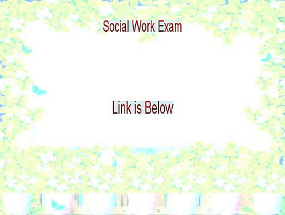 Social Work Exam Free Review [Watch this]