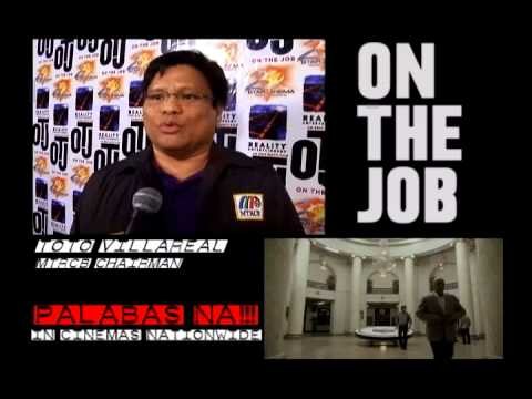 OTJ - On The Job (Toto Villareal) NOW SHOWING!