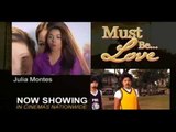 Must Be Love Now Showing (Huwag magpapahuli sa pelikulang may dalang pagbabago)