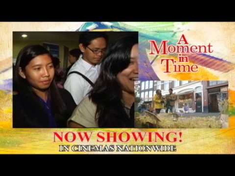 A Moment In Time (Ang buong sambayanang Pilipino, pumipila na sa kanikanilang paboritong sinehan)