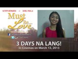 Must Be Love 3 Days to go!