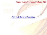 Texas Holdem Educational Software 2007 Key Gen - Texas Holdem Educational Software 2007texas holdem educational software 2007 2015