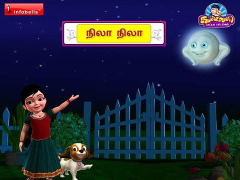 Nila Nila Odi Vaa - Tamil Rhymes 3D Animated