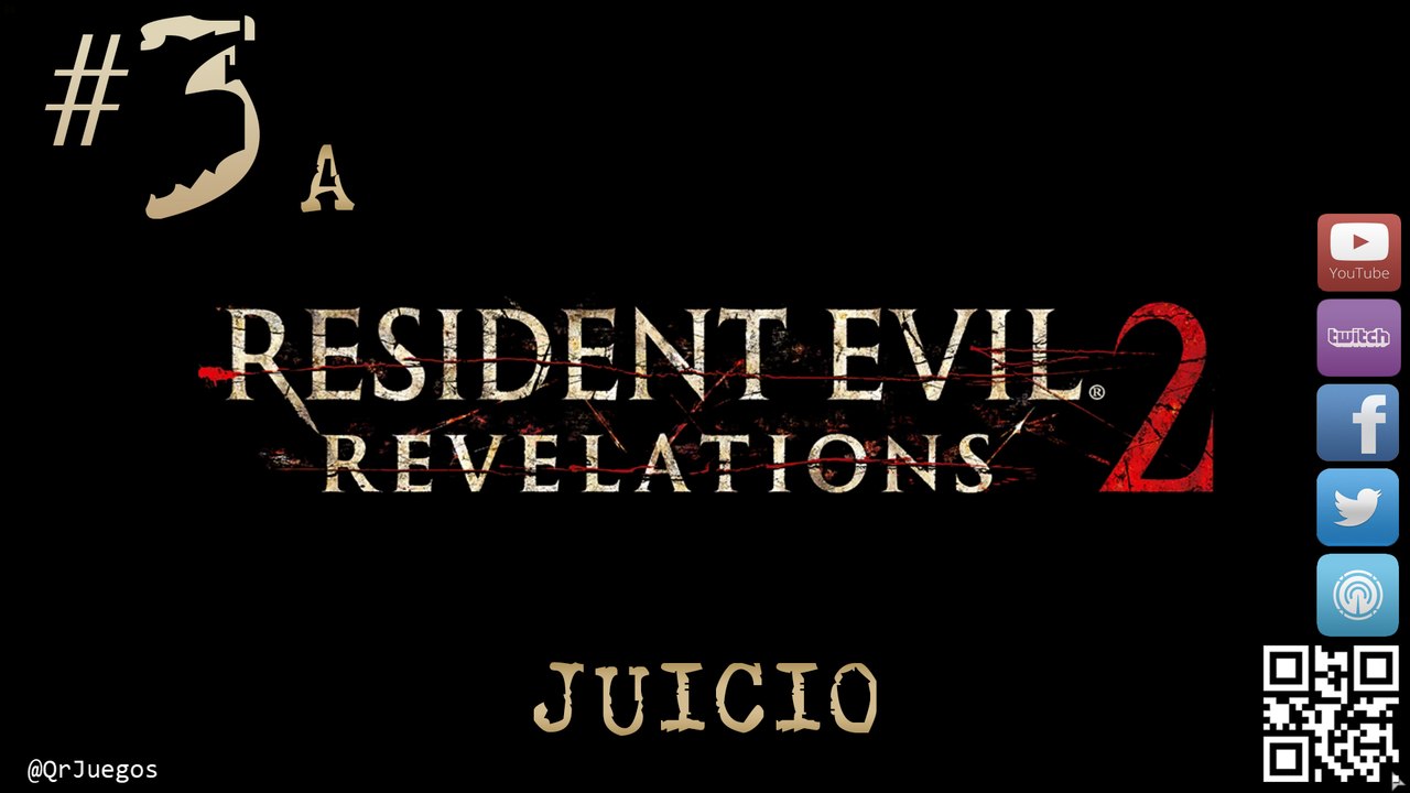 Resident Evil Revelations 2 - Let's Play - 100% Español - 1080p - Juicio #3.A
