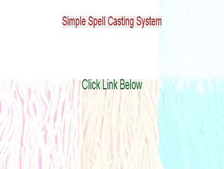 Simple Spell Casting System PDF Free (simple spell casting system e-kit)