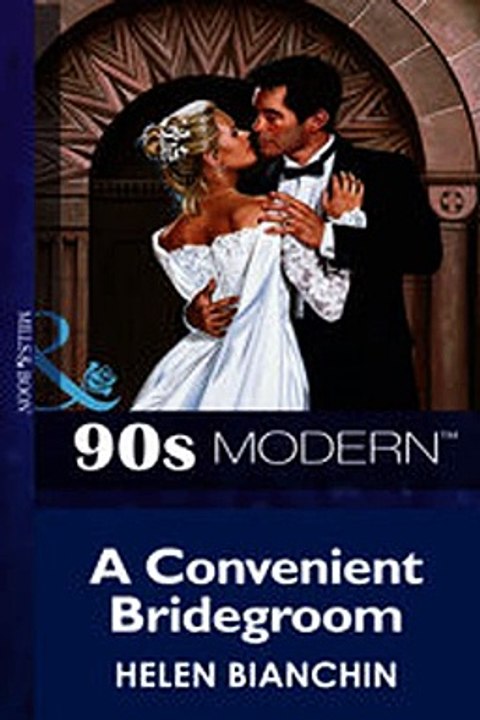 Download A Convenient Bridegroom Mills  Boon Vintage 90s Modern ebook {PDF} {EPUB}