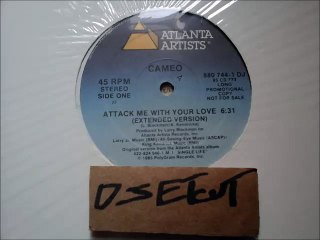 CAMEO -ATTACK ME WITH YOUR LOVE(EXTENDED VERSION)(RIP ETCUT)ATLANTA ARTISTS REC 85