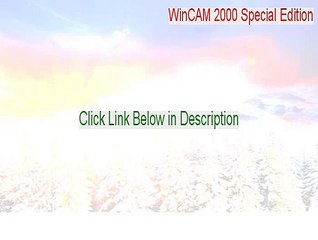 WinCAM 2000 Special Edition Download Free (Legit Download)