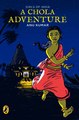 Download A Chola Adventure ebook {PDF} {EPUB}