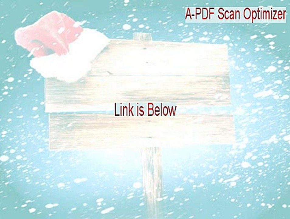 A-PDF Scan Optimizer Crack (a-pdf scan optimizer serial key 2015)
