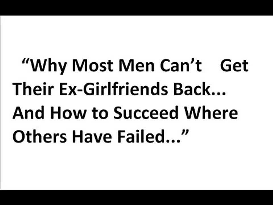 How To Get Ex Girlfriend Back - Magic Of Making Up Course