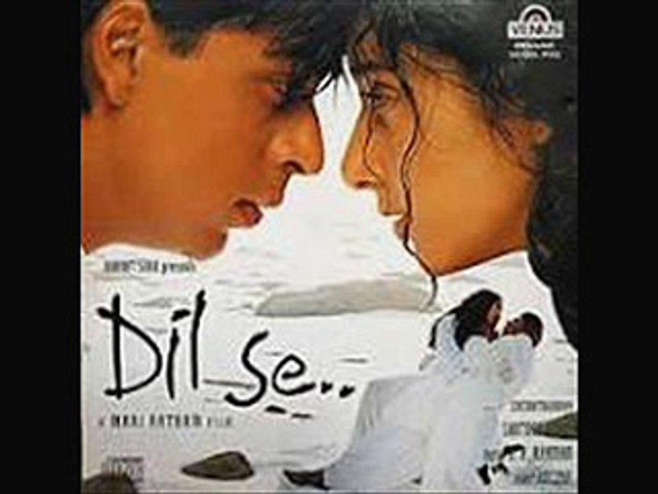 Dil Se full hindi movie