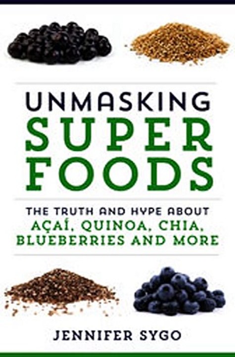 Download Unmasking Superfoods ebook {PDF} {EPUB}