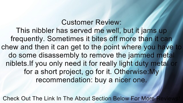 Nickel Plated Nibbling Tool Review