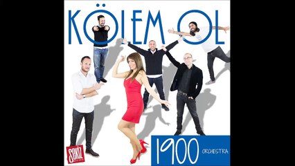 1900 Orchestra - Kölem Ol (remix) [HD]