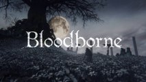 Bloodborne - Trailer de lancement