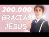 200.000 CRIATURITAS DEL SEÑOR