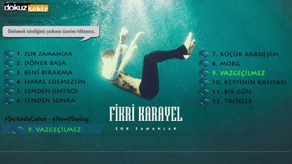 Fikri Karayel - Vazgeçilmez (Official Audio)