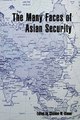 Download The Many Faces of Asian Security ebook {PDF} {EPUB}