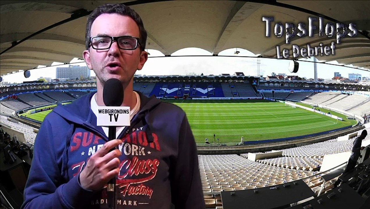Tops Flops Bordeaux - PSG (3-2)