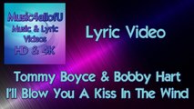 Tommy Boyce & Bobby Hart - I'll Blow You A Kiss In The Wind (Final Cut)
