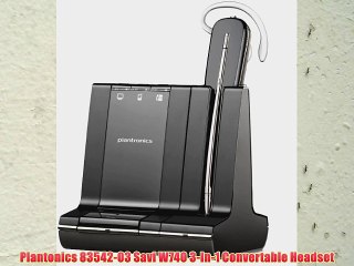 Plantonics 83542-03 Savi W740 3-In-1 Convertable Headset