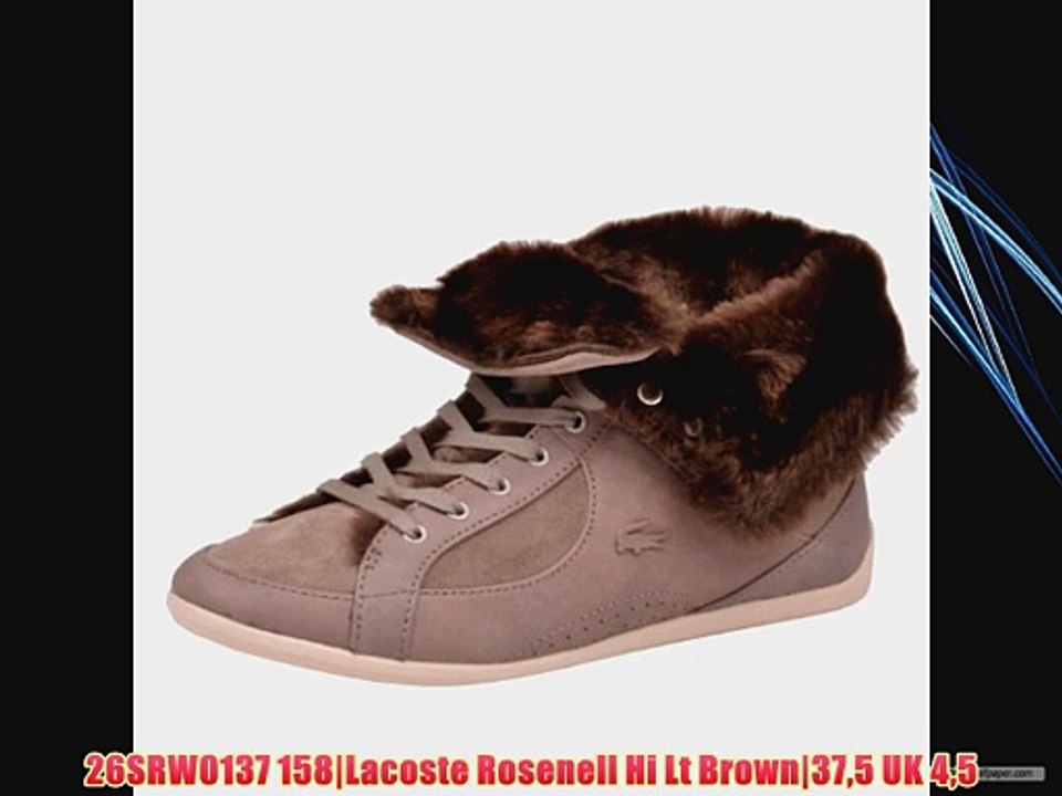 26SRW0137 158|Lacoste Rosenell Hi Lt Brown|375 UK 45