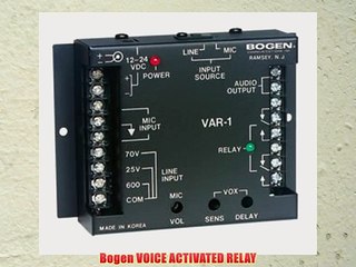 Bogen VOICE ACTIVATED RELAY