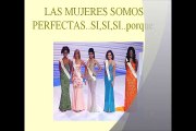 LAS MUJERES SOMOS PERFECTAS
